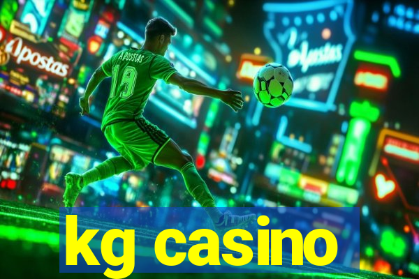 kg casino