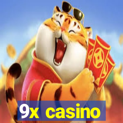 9x casino