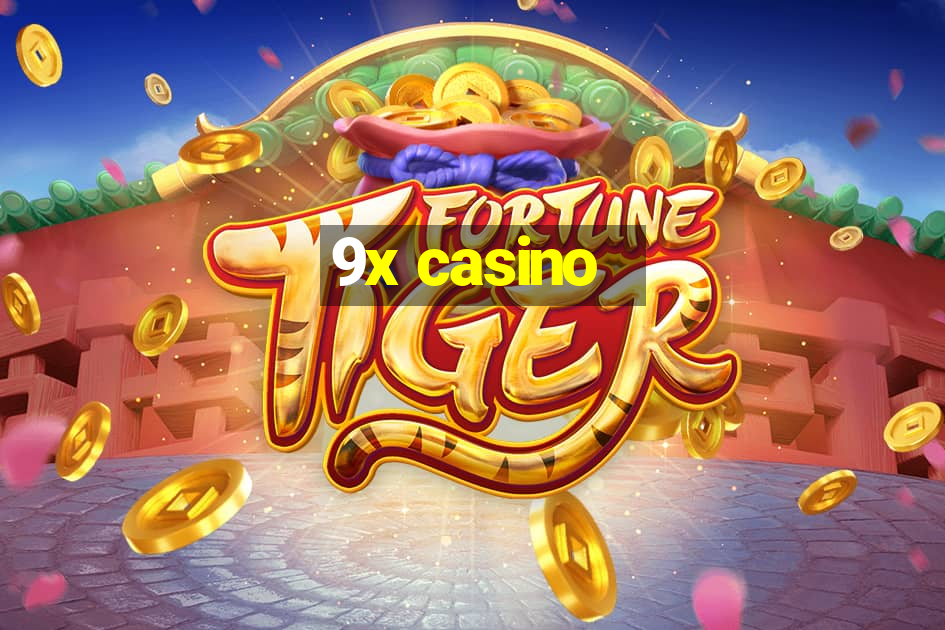 9x casino