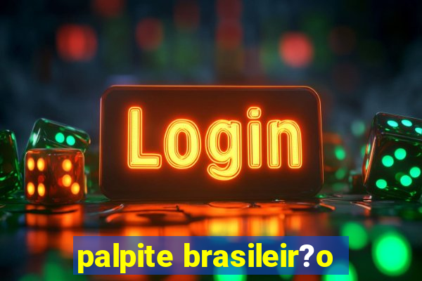 palpite brasileir?o