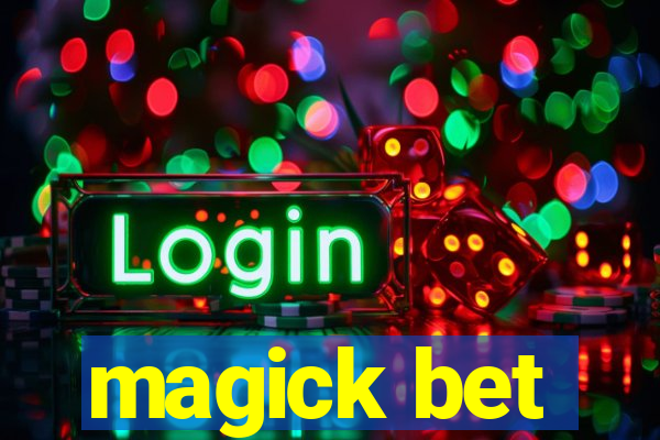 magick bet