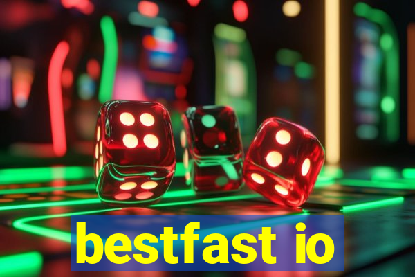 bestfast io