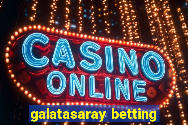 galatasaray betting