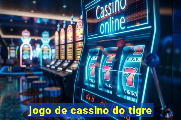 jogo de cassino do tigre