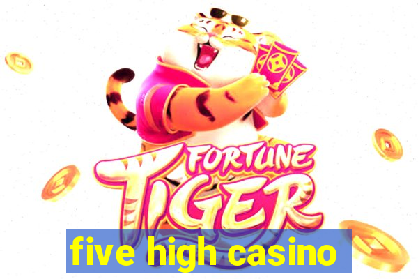 five high casino