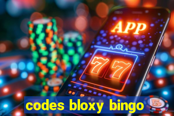 codes bloxy bingo