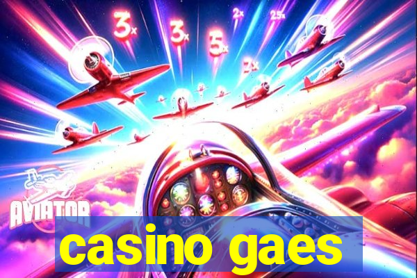 casino gaes