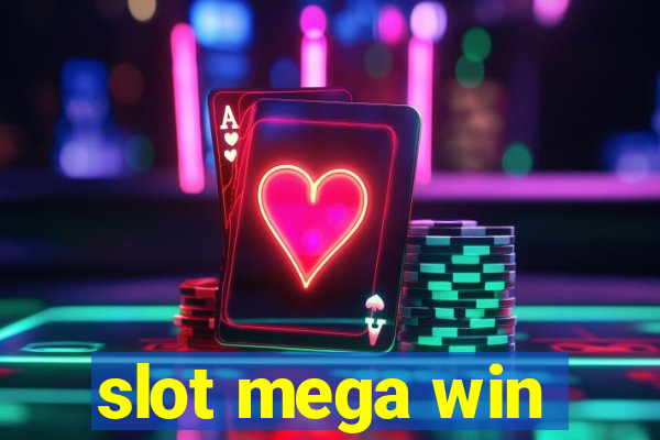 slot mega win