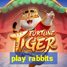 play rabbits