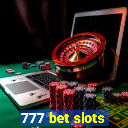 777 bet slots