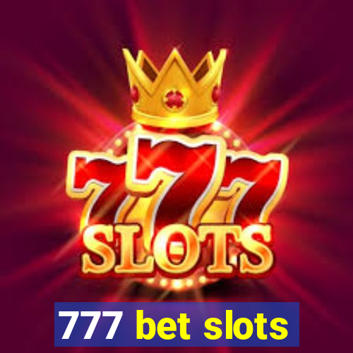 777 bet slots