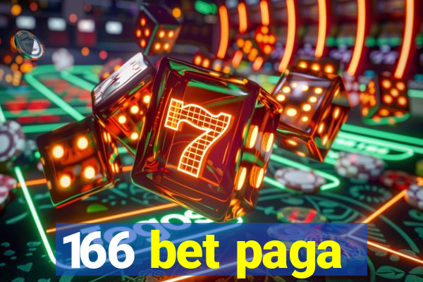 166 bet paga