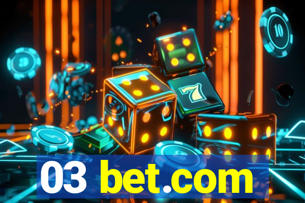 03 bet.com