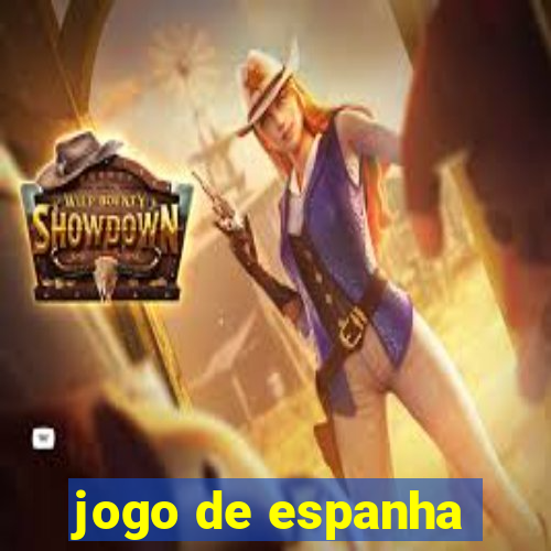 jogo de espanha