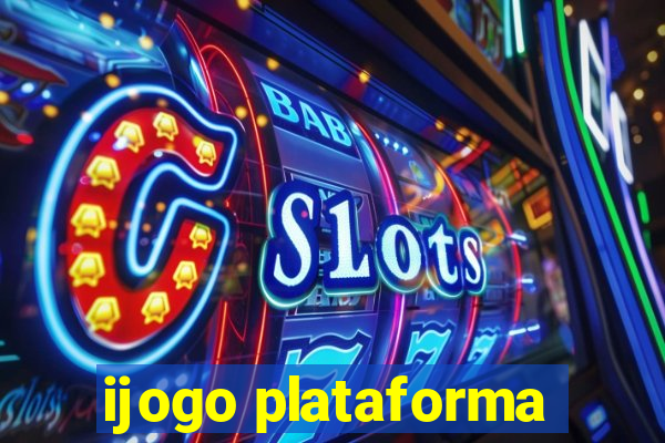 ijogo plataforma