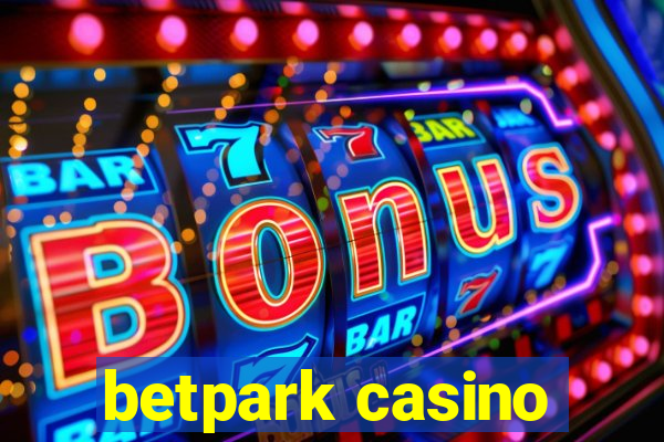 betpark casino