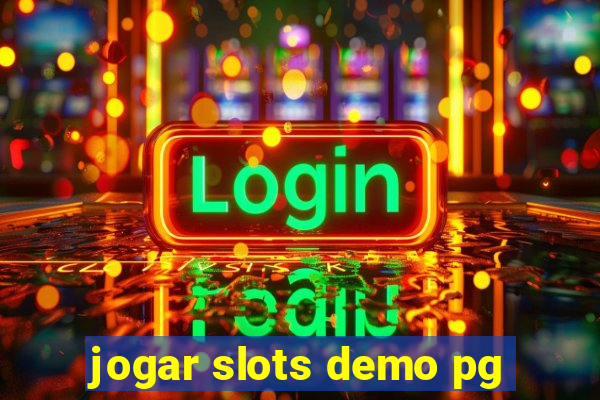 jogar slots demo pg