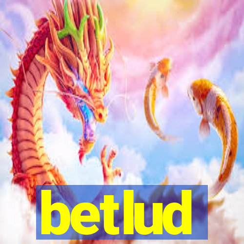 betlud