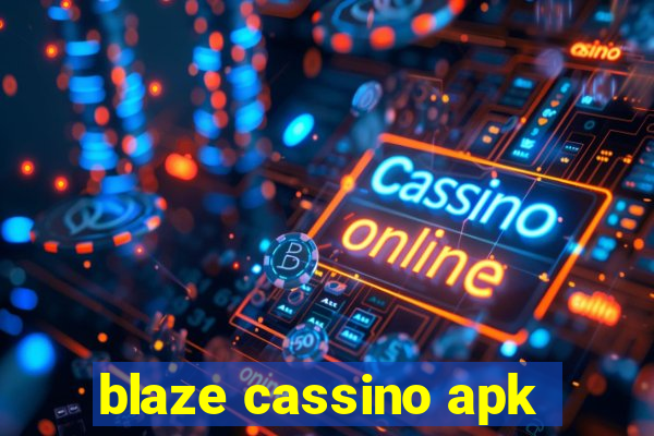 blaze cassino apk