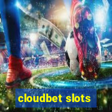 cloudbet slots