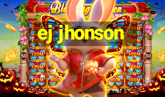 ej jhonson