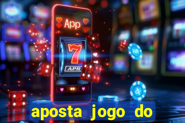 aposta jogo do flamengo hoje