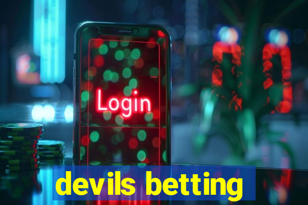 devils betting