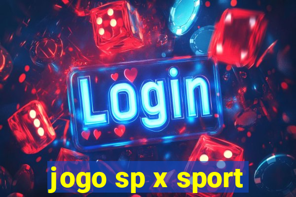 jogo sp x sport