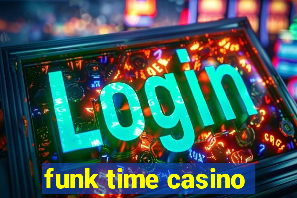 funk time casino