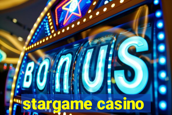 stargame casino