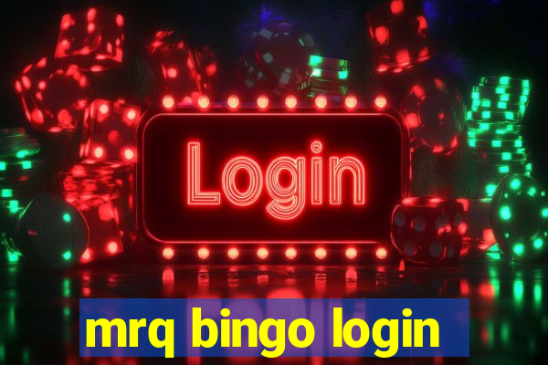 mrq bingo login