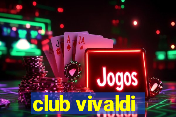 club vivaldi