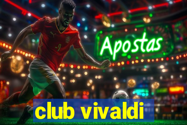 club vivaldi