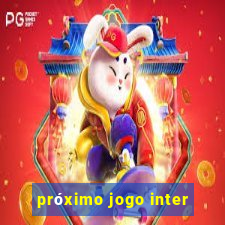 próximo jogo inter