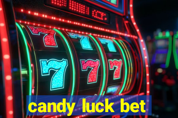 candy luck bet