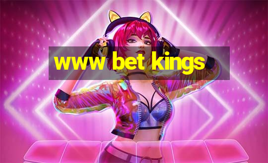 www bet kings