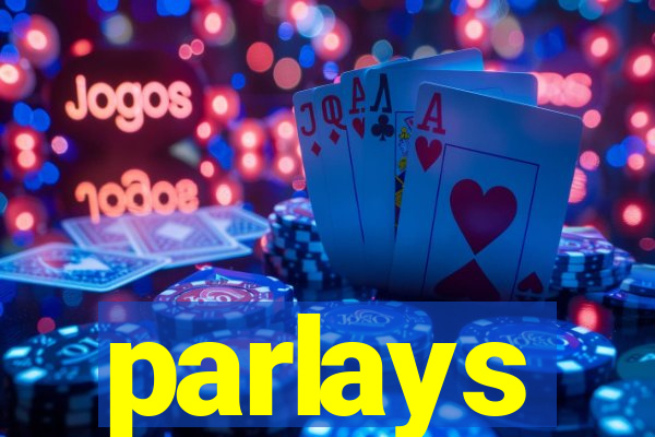 parlays