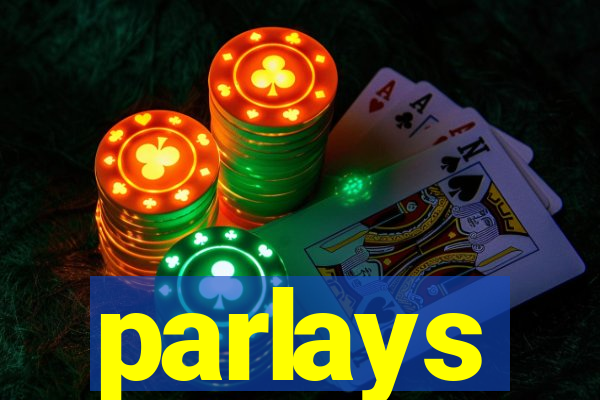 parlays