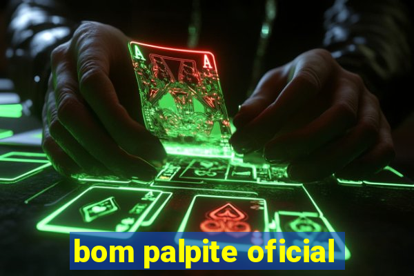 bom palpite oficial