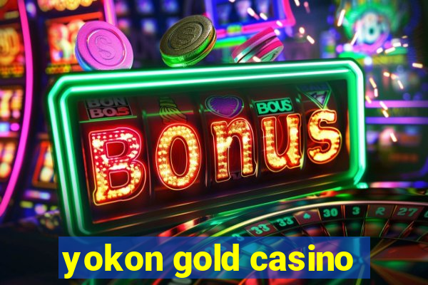 yokon gold casino