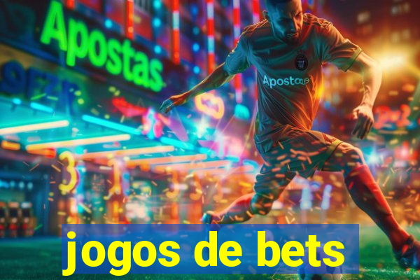 jogos de bets