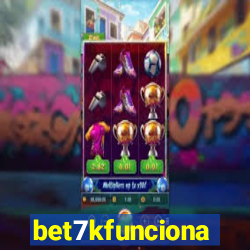 bet7kfunciona