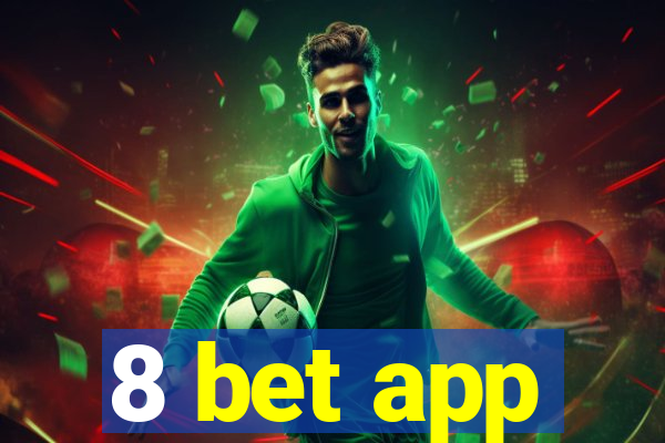 8 bet app