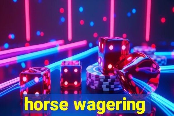 horse wagering