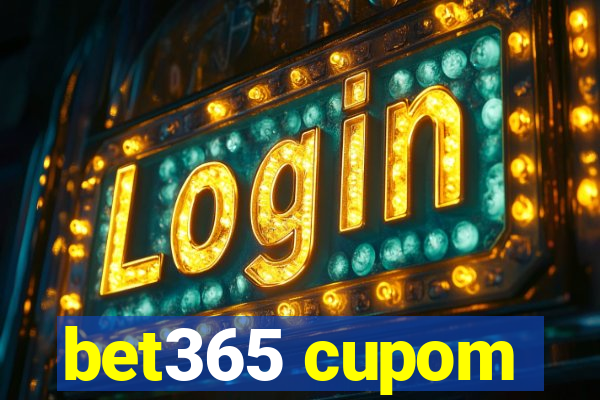 bet365 cupom