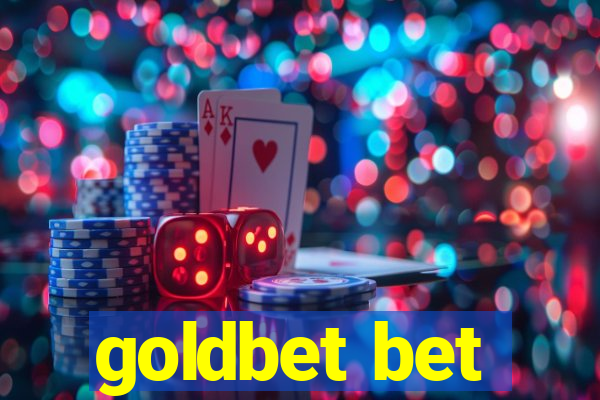 goldbet bet