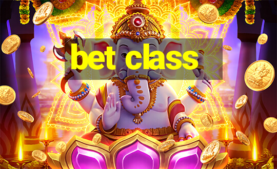 bet class