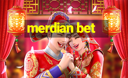 merdian bet