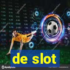 de slot