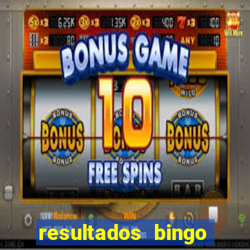 resultados bingo apuesta total